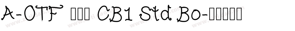 A-OTF 太行書 CB1 Std Bo字体转换